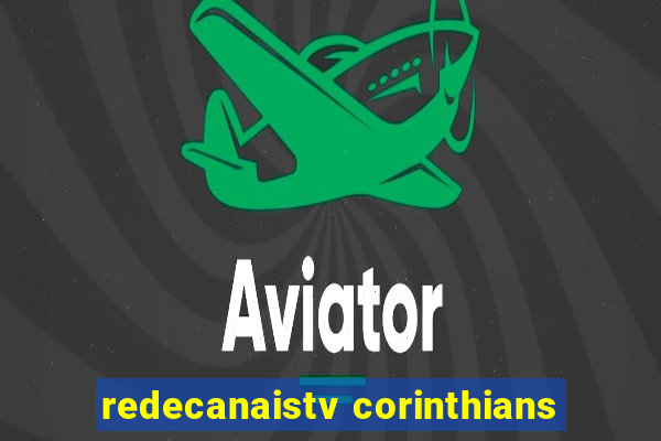 redecanaistv corinthians